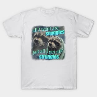 Raccoon Struggle Meme T-Shirt